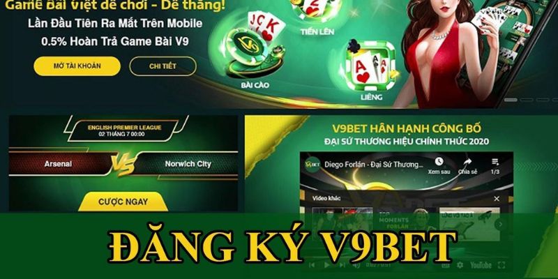 Đăng Ký V9BET – Nơi Đam Mê Lên Ngôi Thắng Lớn Là Đích Đến
